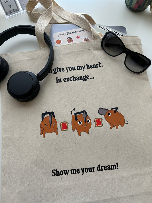 Show me your dream Tote Bag